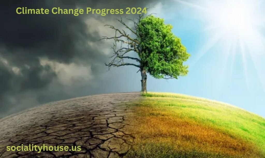 Climate Change Progress 2024